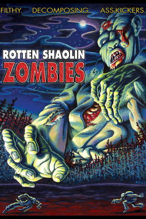 Rotten Shaolin Zombies Rotten Shaolin Zombies