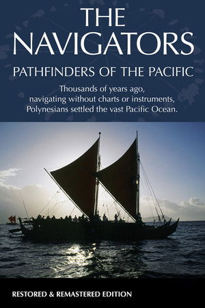 The Navigators: Pathfinders of the Pacific The Navigators: Pathfinders of the Pacific
