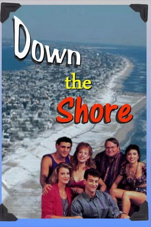 Down the Shore Down the Shore