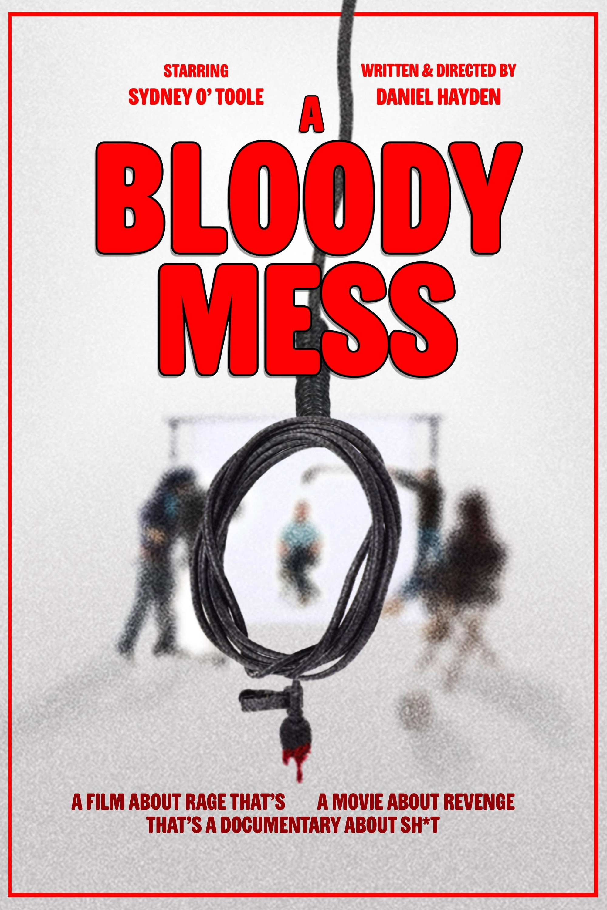 A Bloody Mess