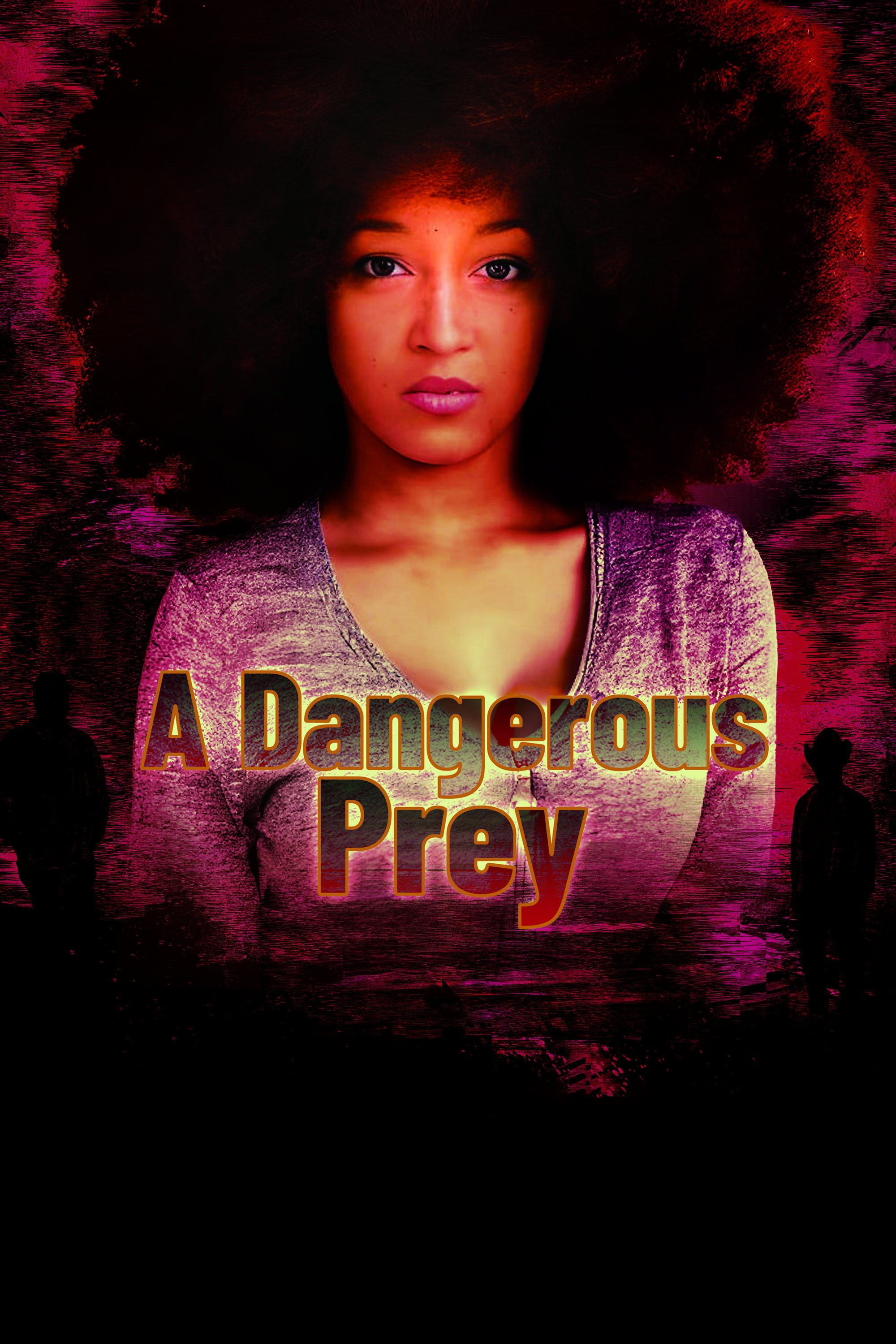 A Dangerous Prey