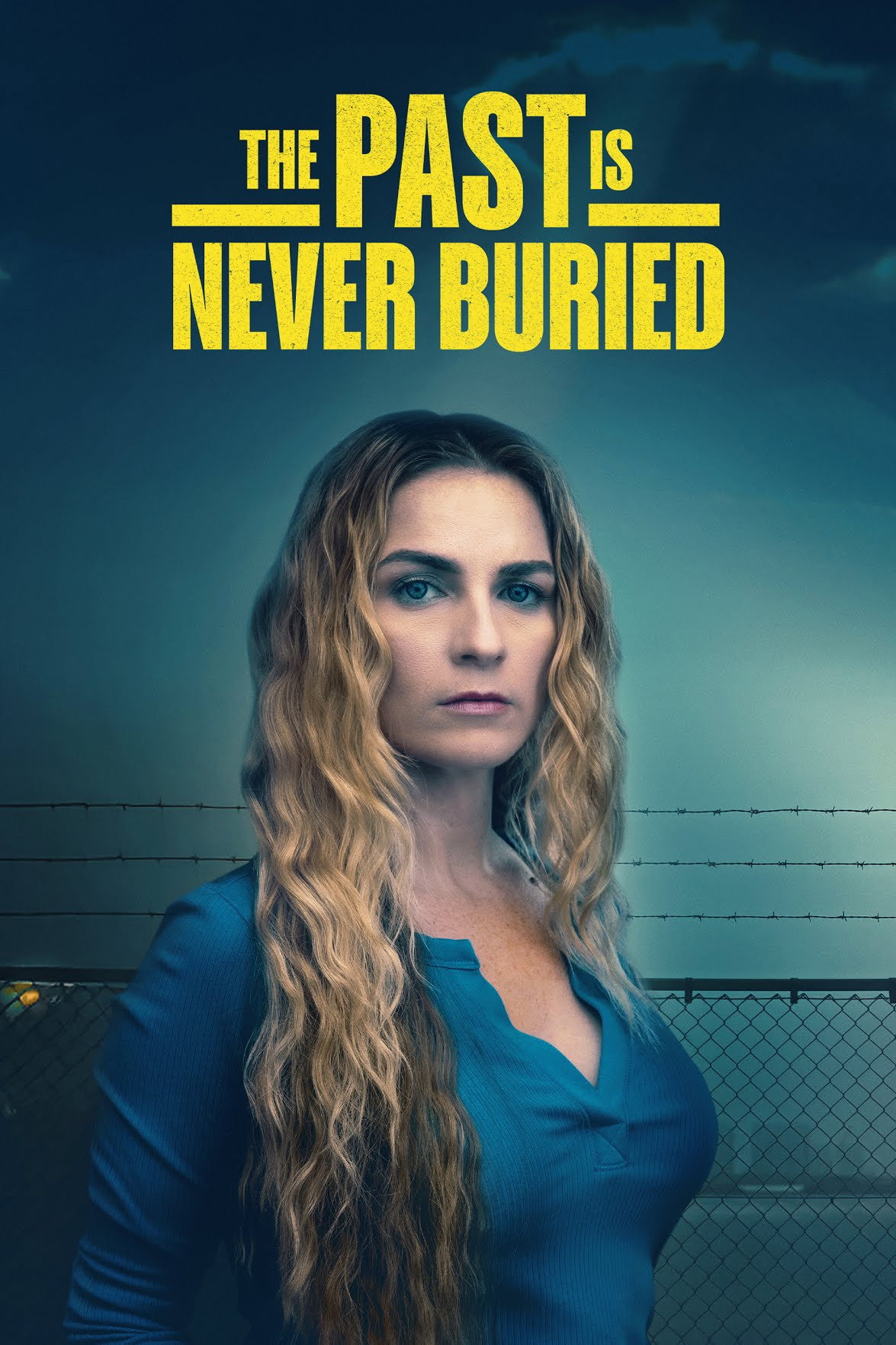 The Past Is Never Buried