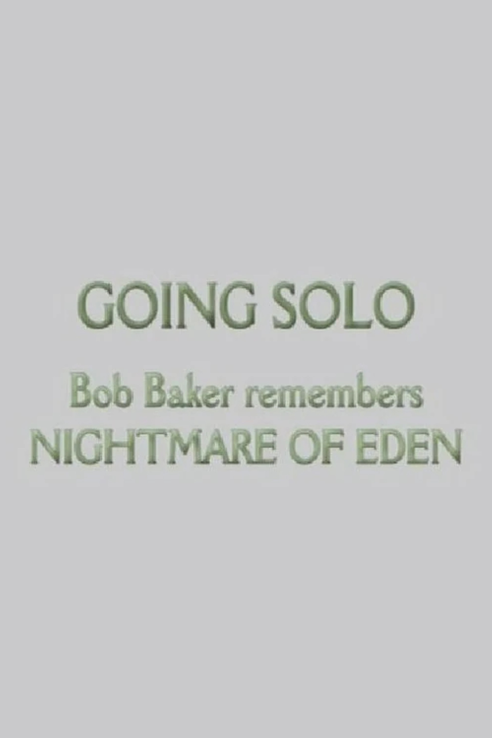 Going Solo