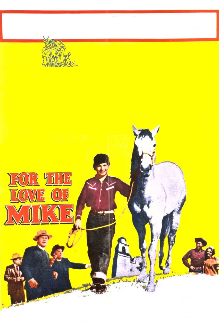 For the Love of Mike