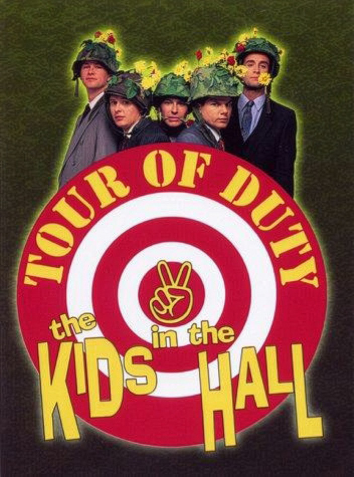 The Kids in the Hall: Tour of Duty