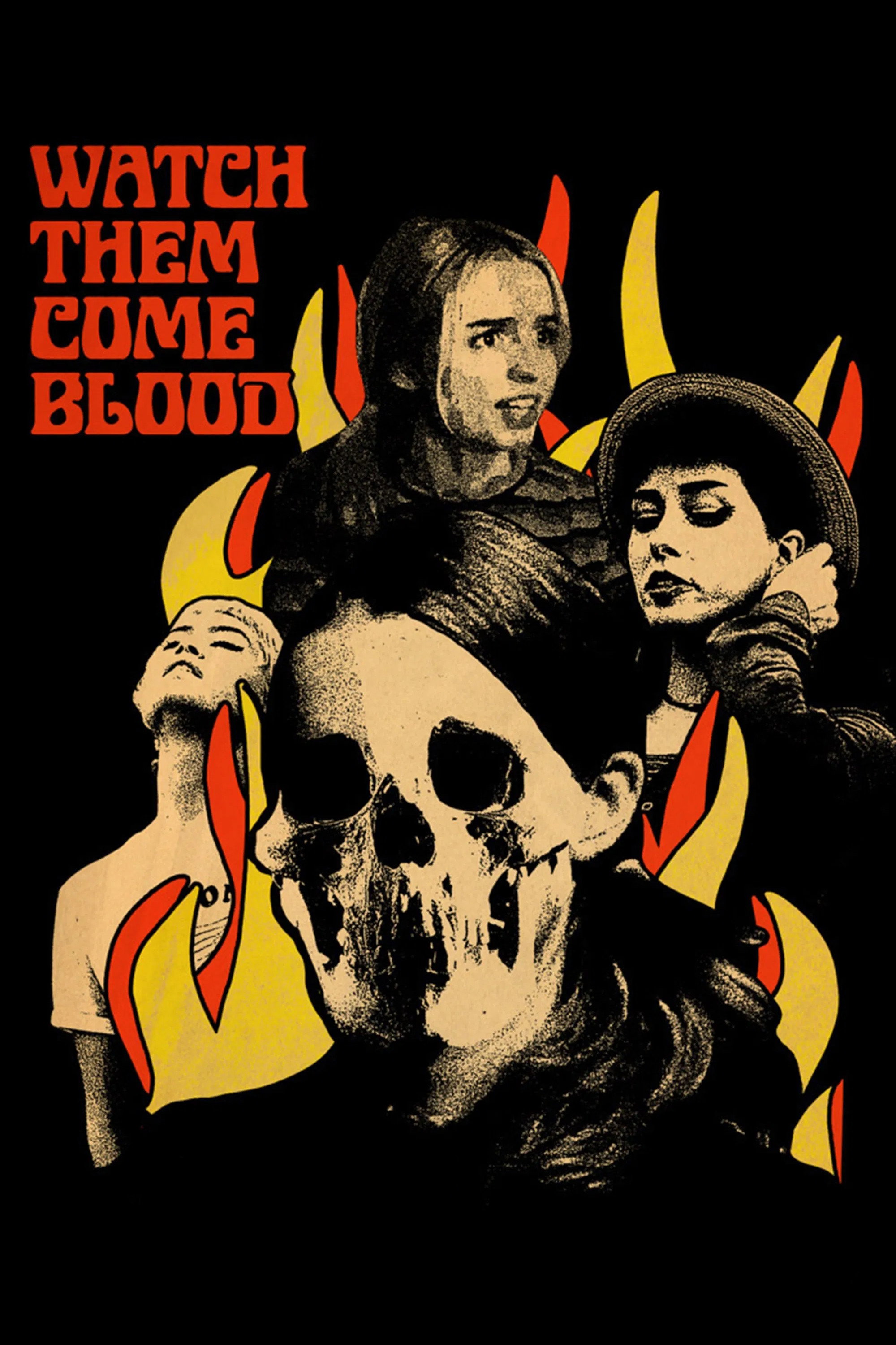 Watch Them Come Blood