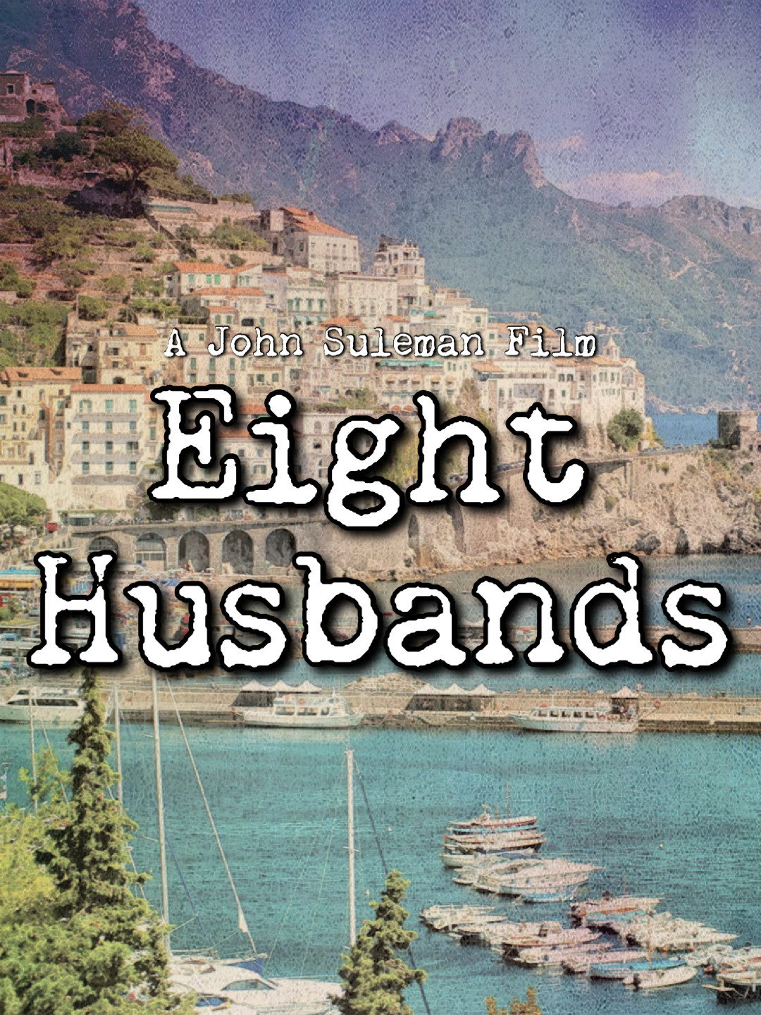8 Husbands