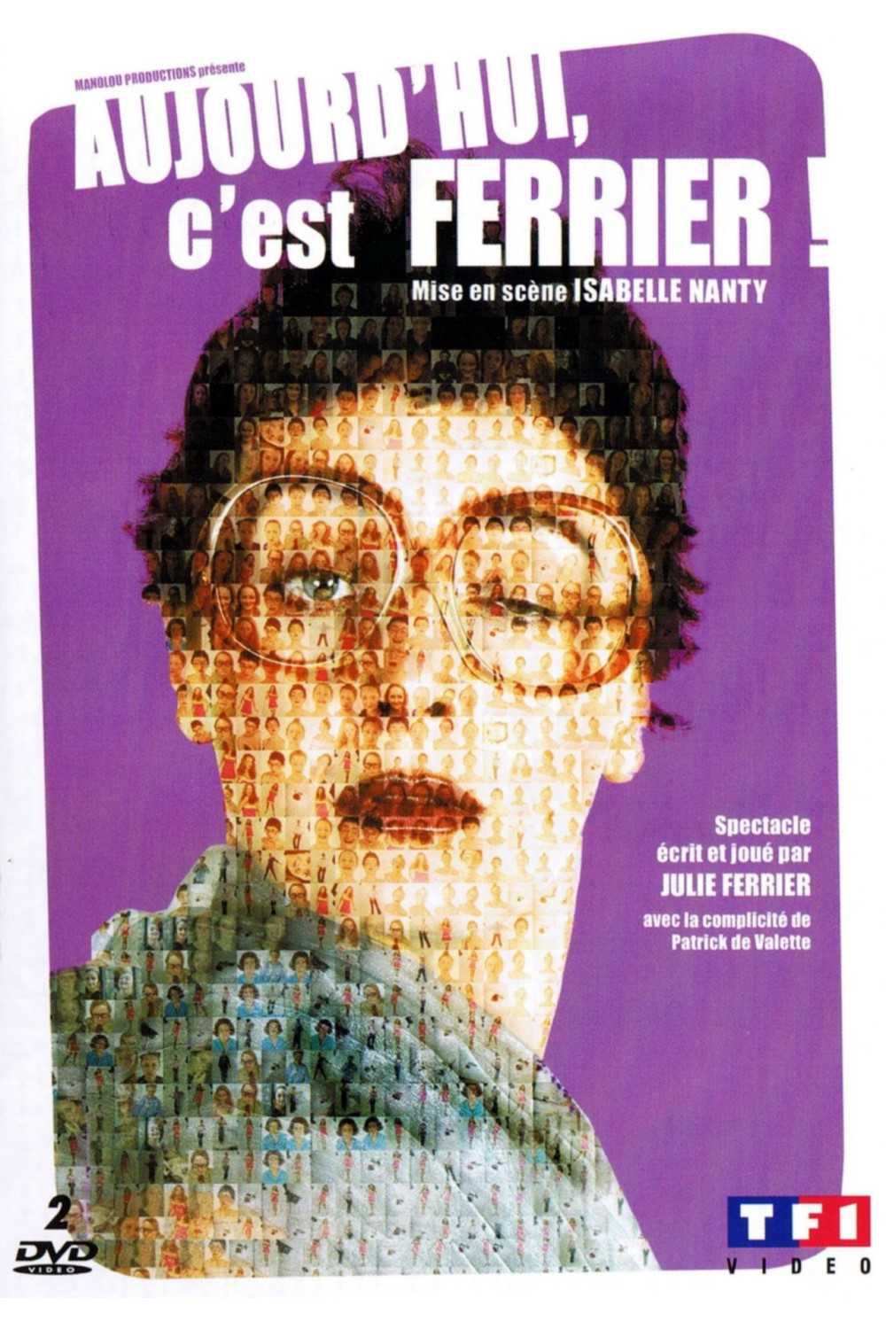 Julie Ferrier : Aujourd'hui c'est Ferrier !