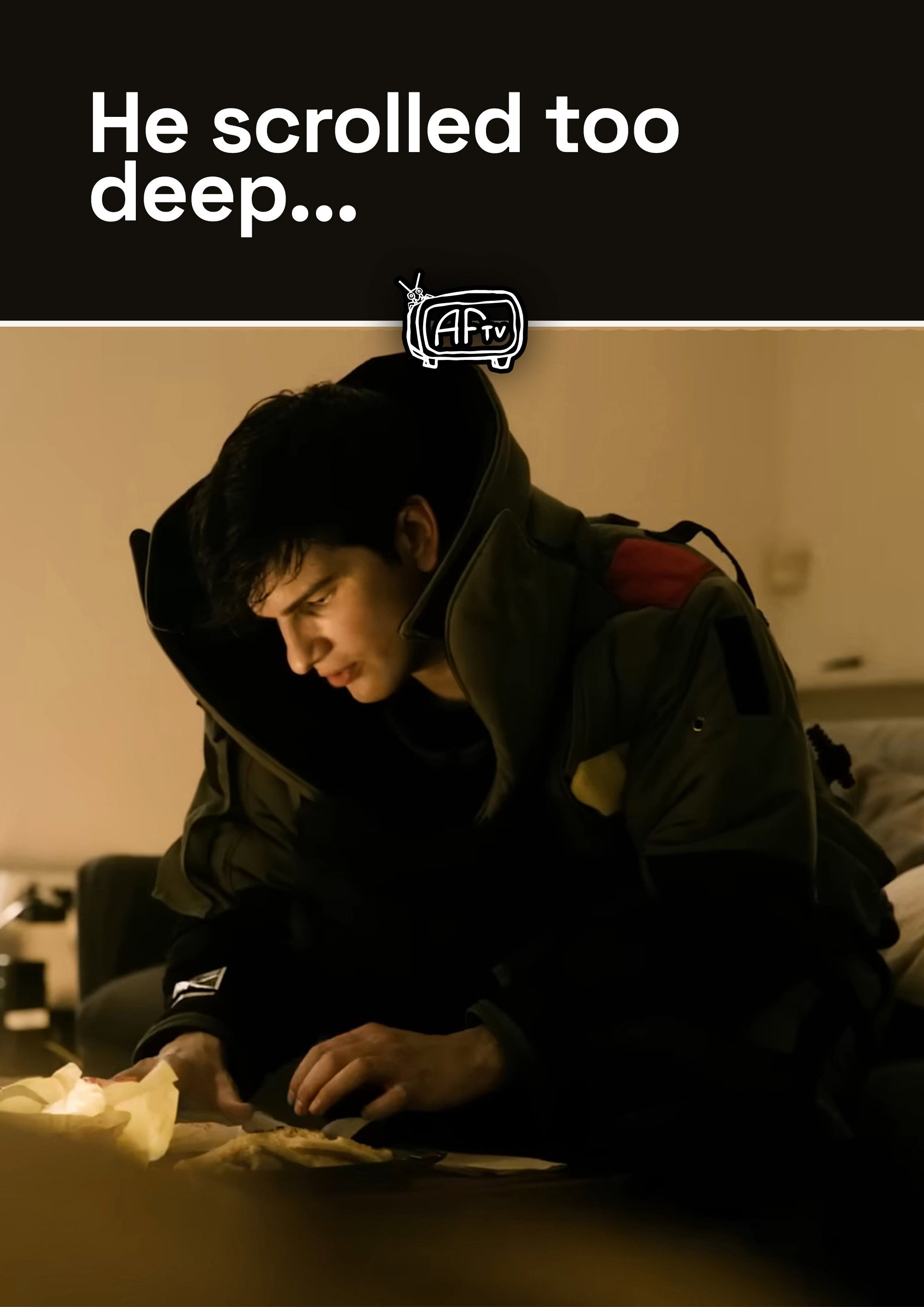 He scrolled too deep...