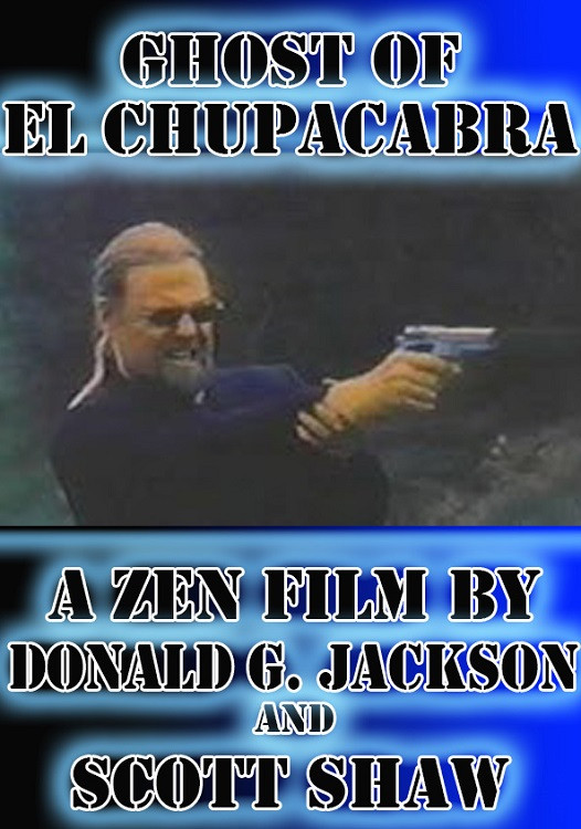 Ghost of El Chupacabra