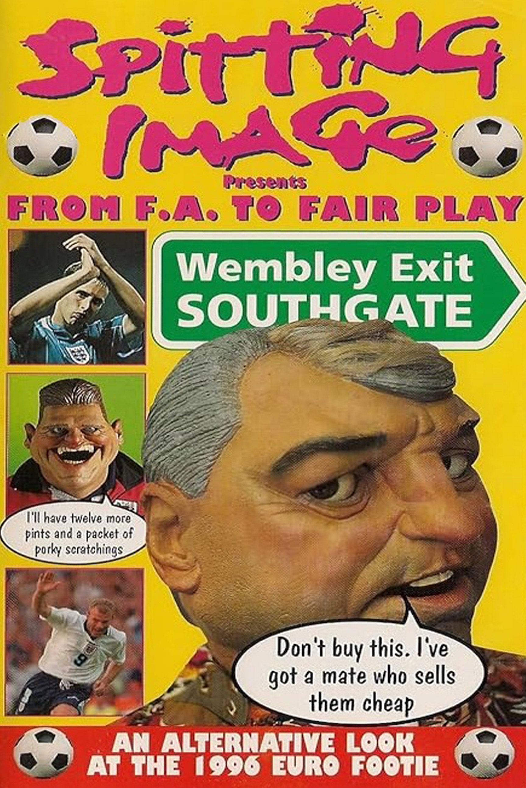 Spitting Image: From F.A to Fair Play