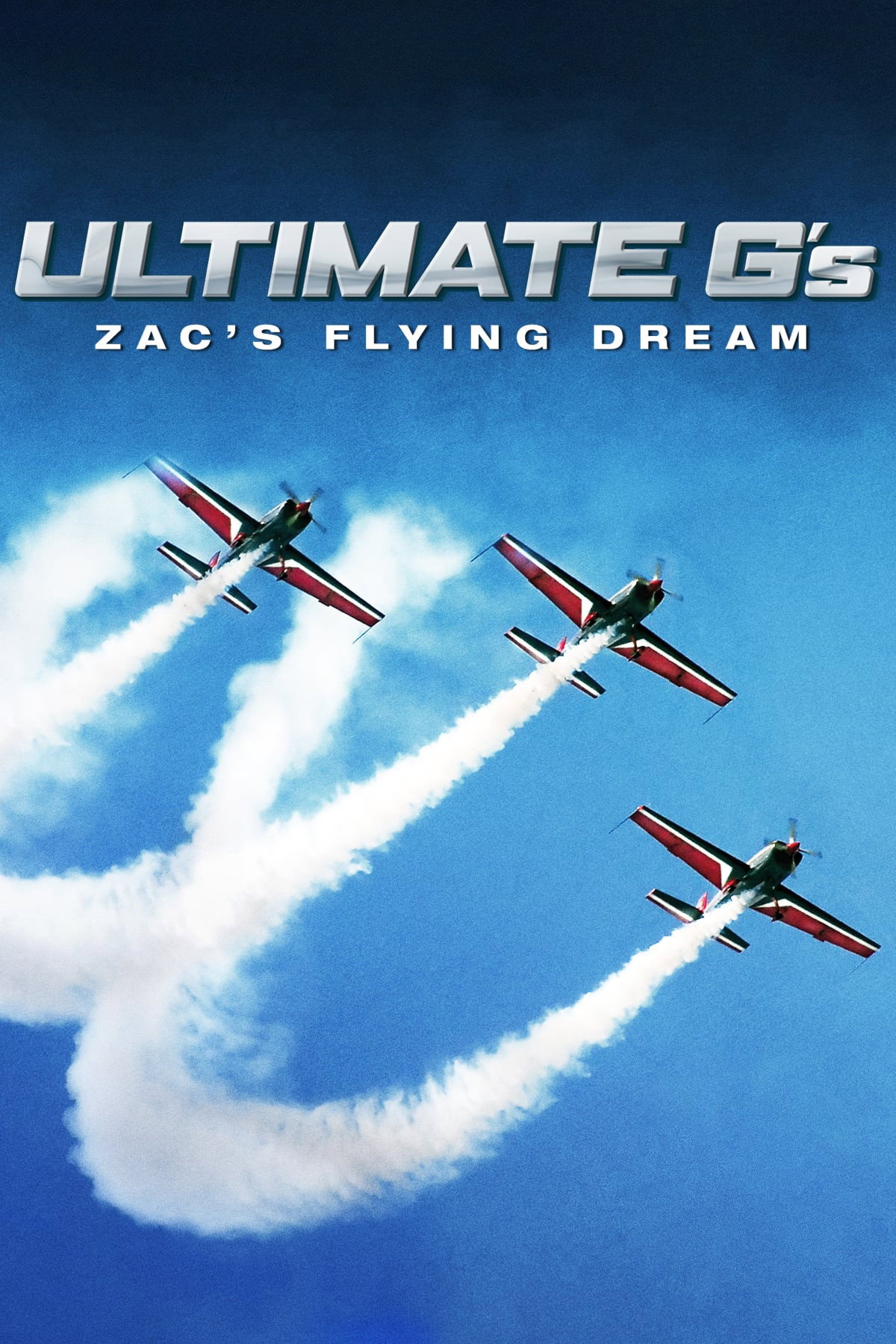 Ultimate G's: Zac's Flying Dream