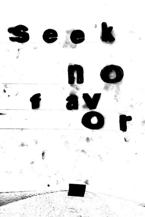 Seek No Favor