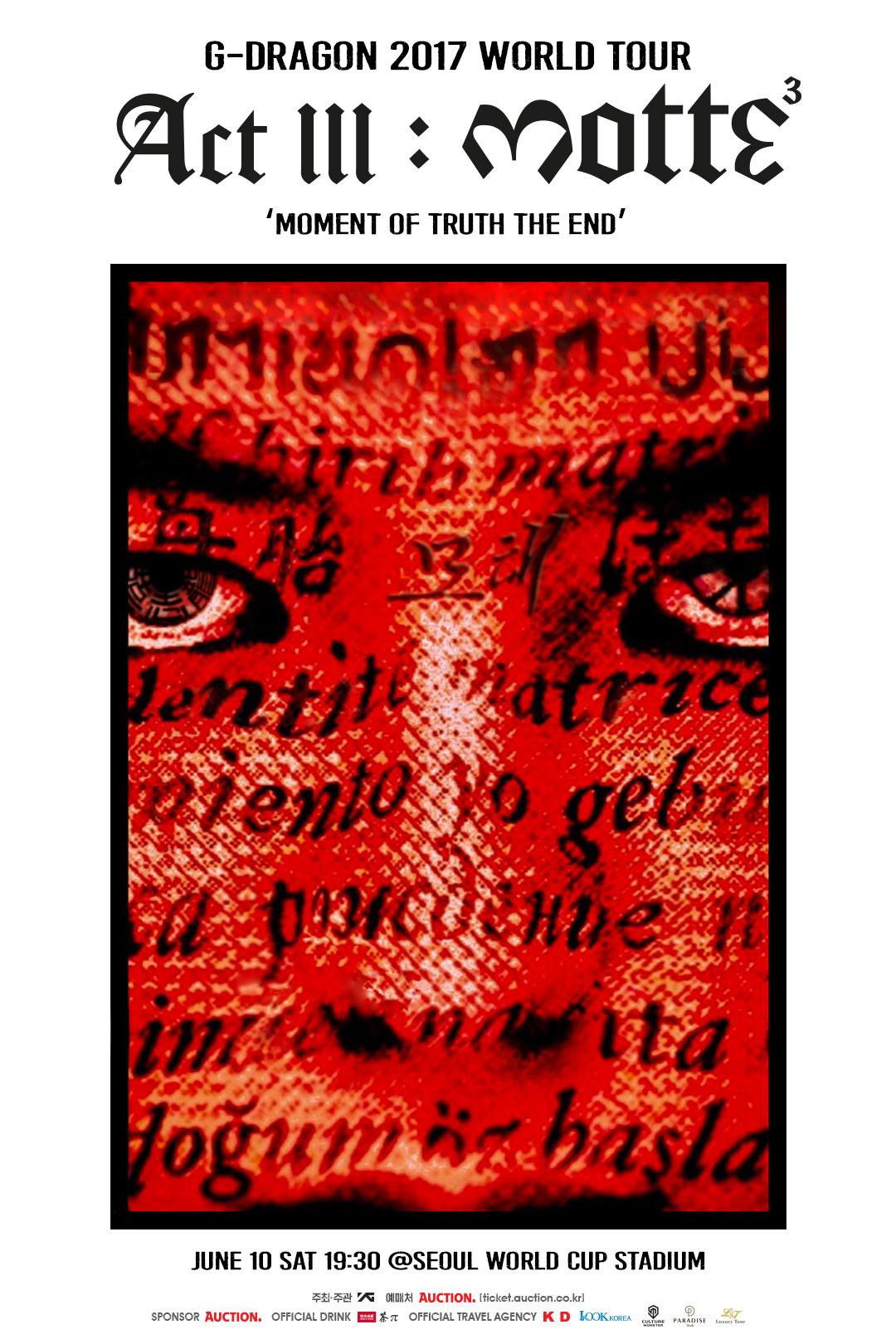 G-DRAGON 2017 WORLD TOUR [ACT III, M.O.T.T.E] IN SEOUL