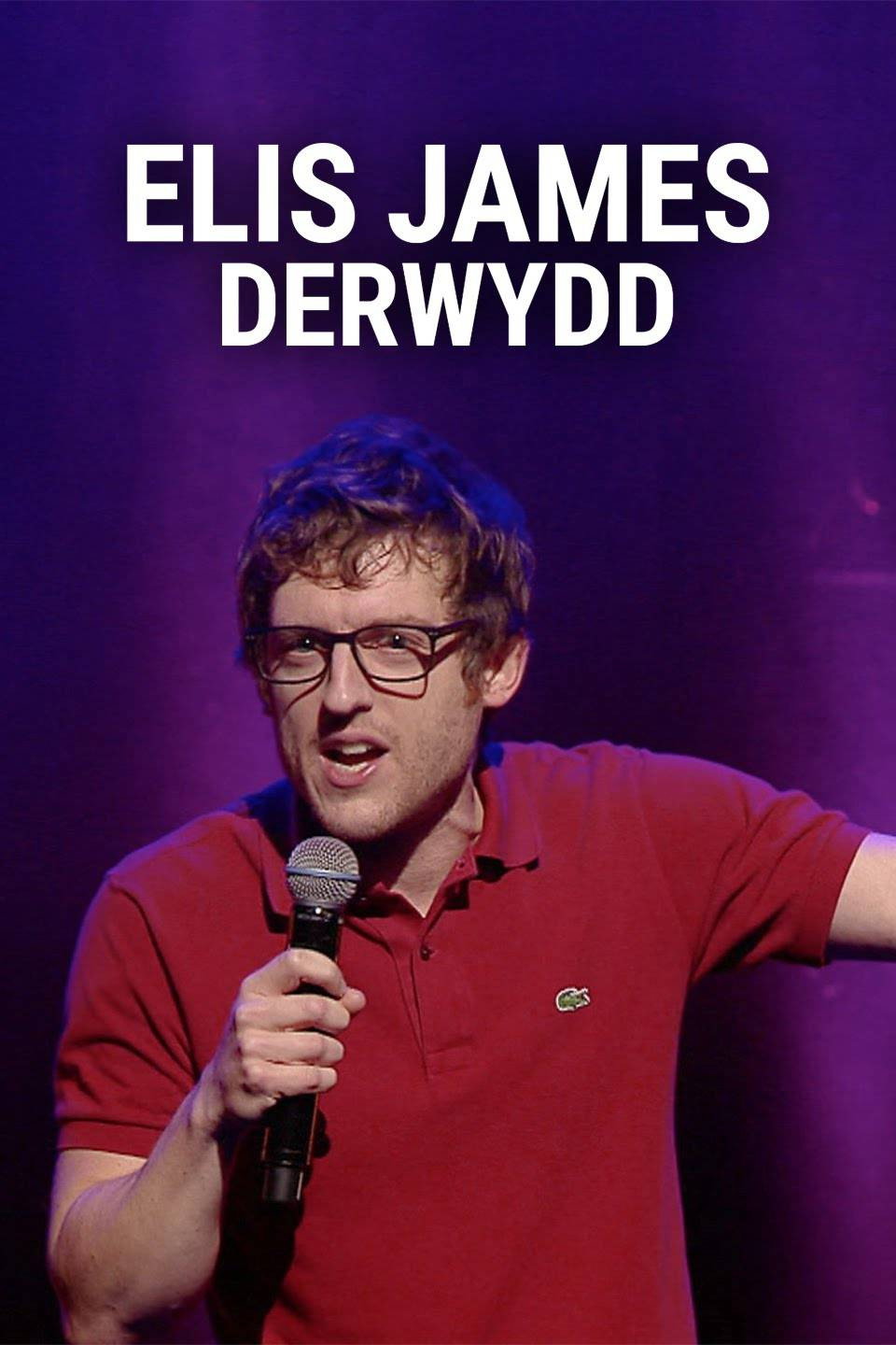 Elis James: Derwydd