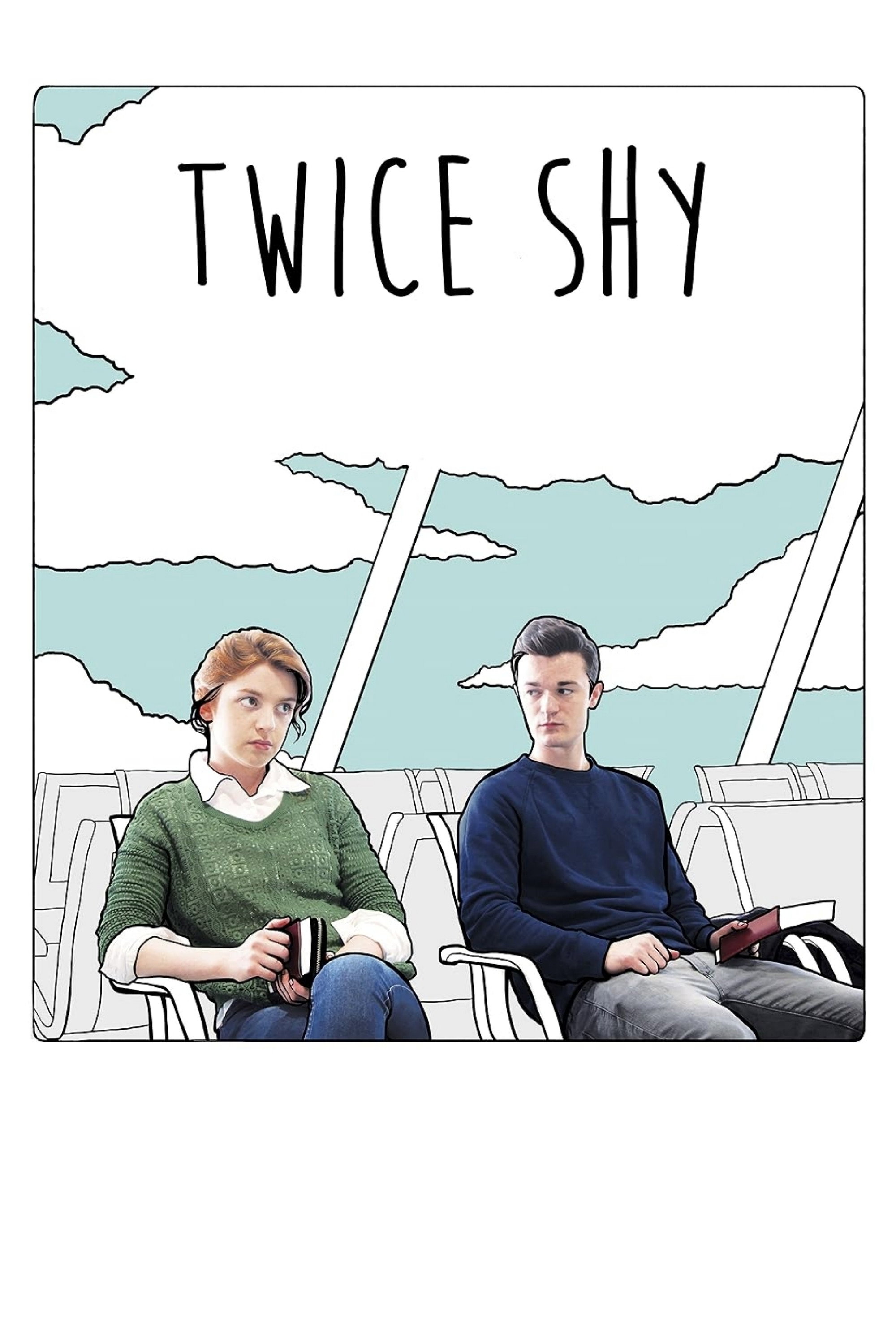 Twice Shy