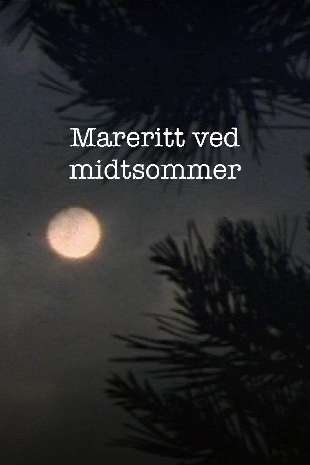Nightmare at Midsummer