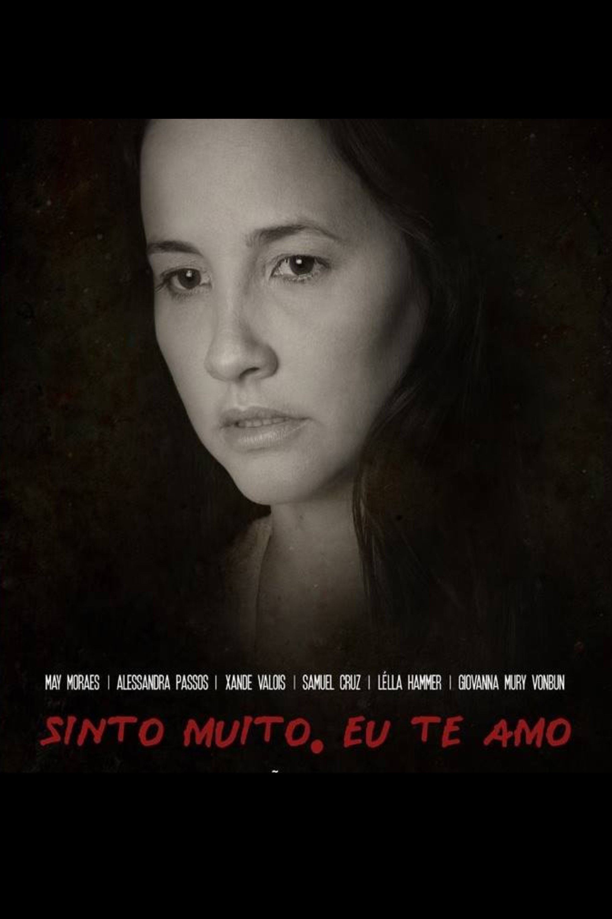 Sinto muito, eu te amo