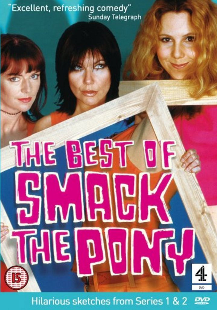 The Best of Smack the Pony