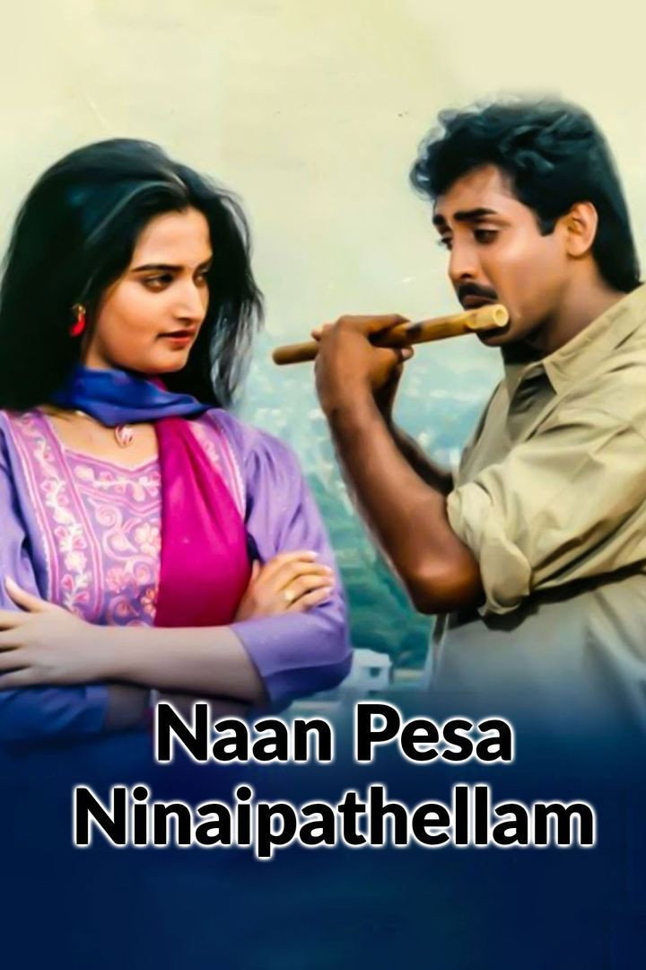 Naan Pesa Ninaipathellam