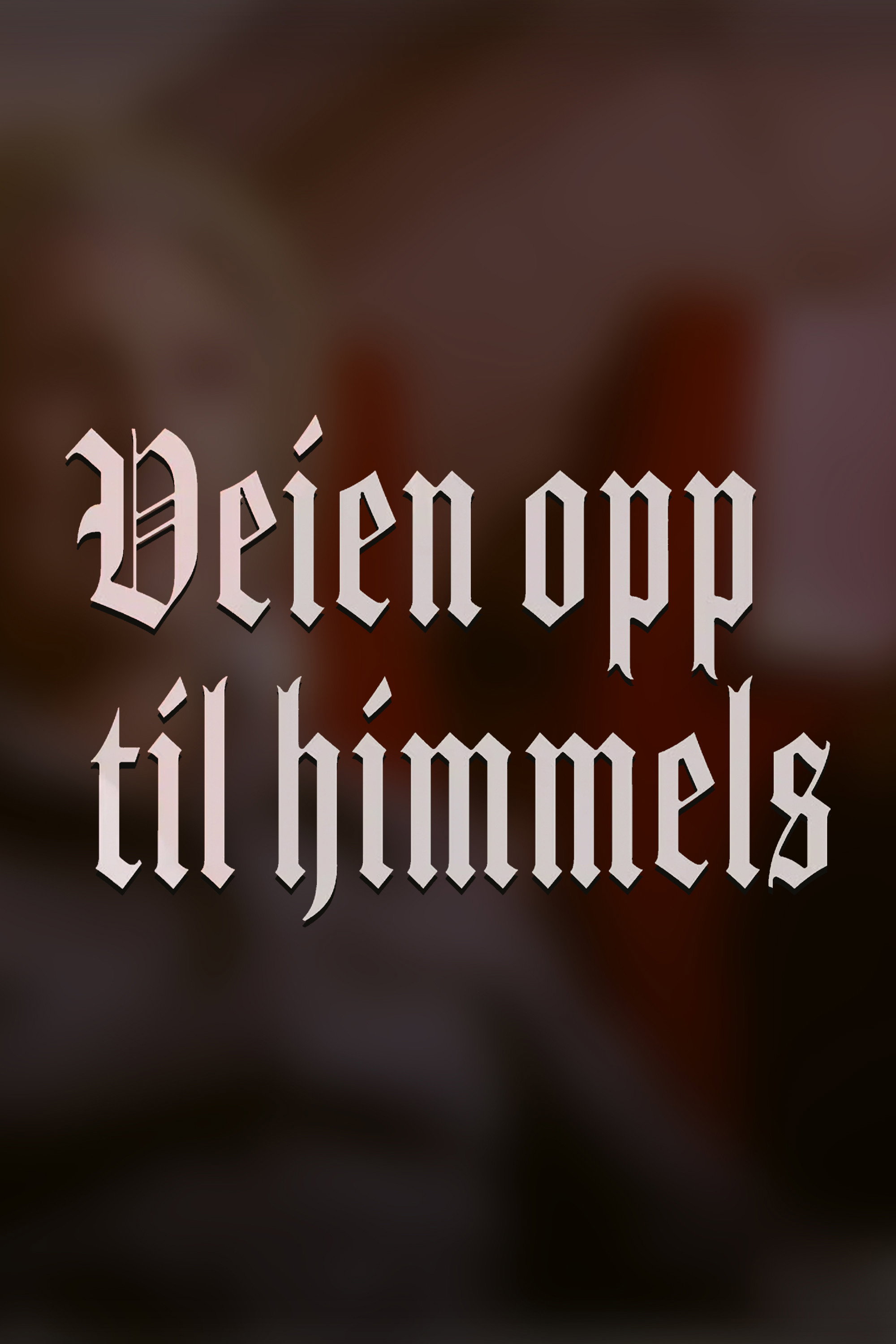 Veien opp til himmels