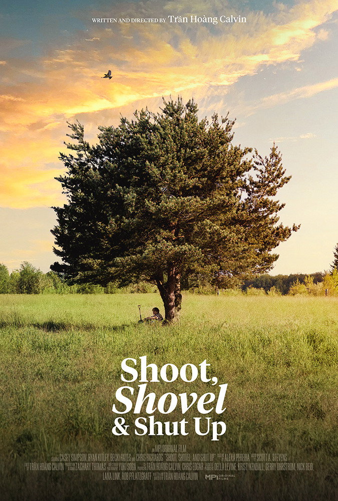 Shoot, Shovel and Shut Up