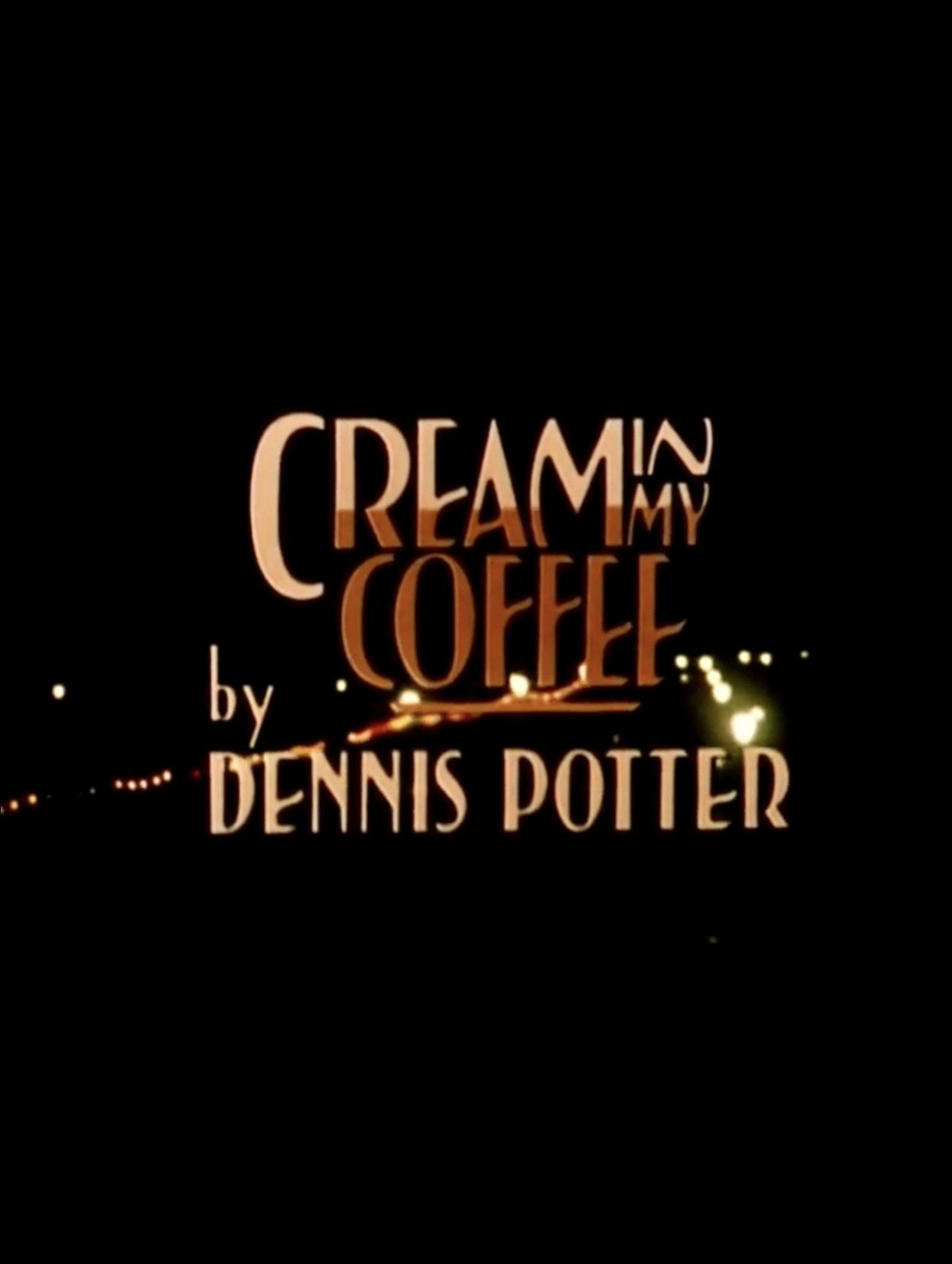 Cream in My Coffee