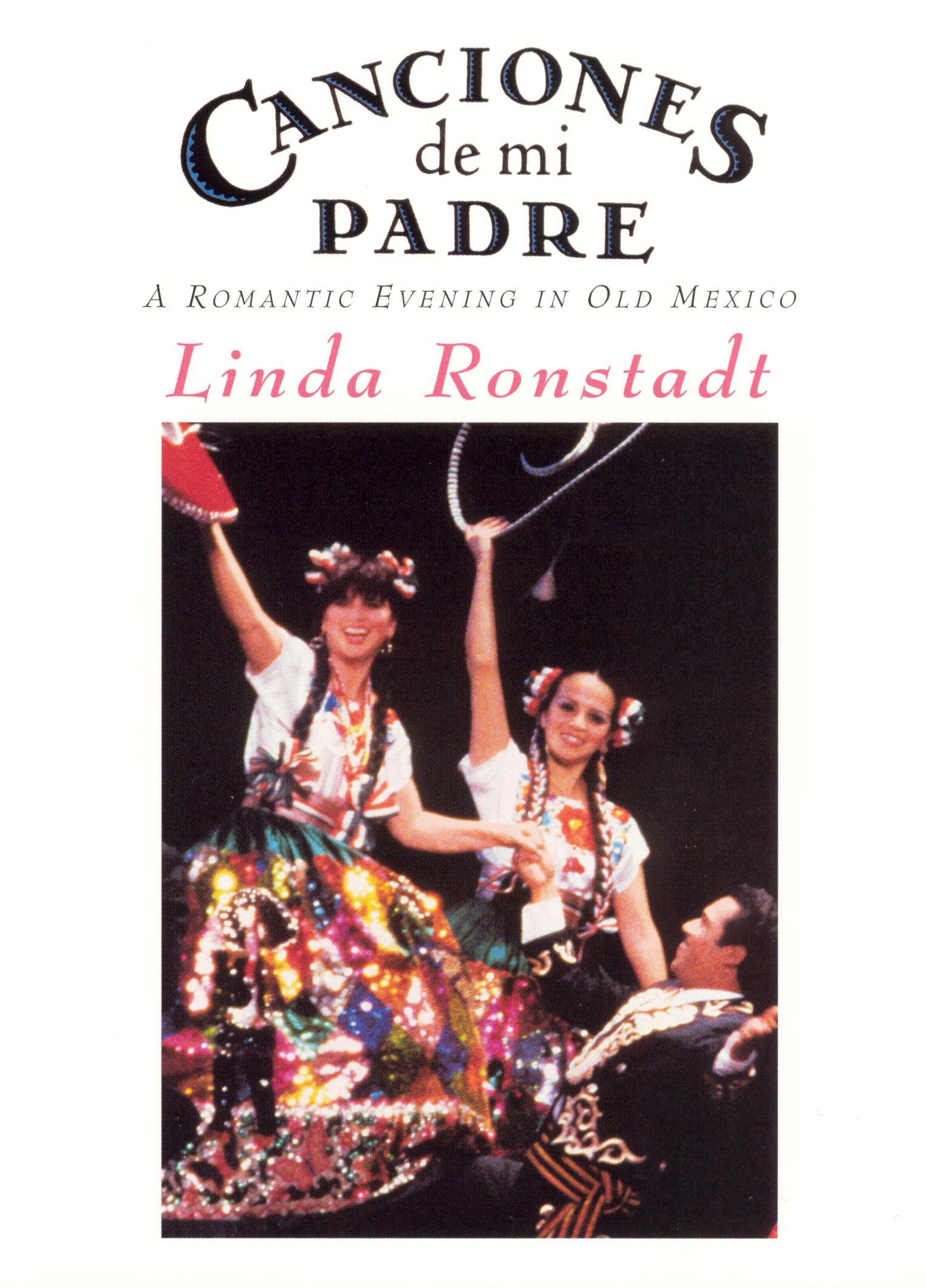 Linda Ronstadt | Canciones de Mi Padre