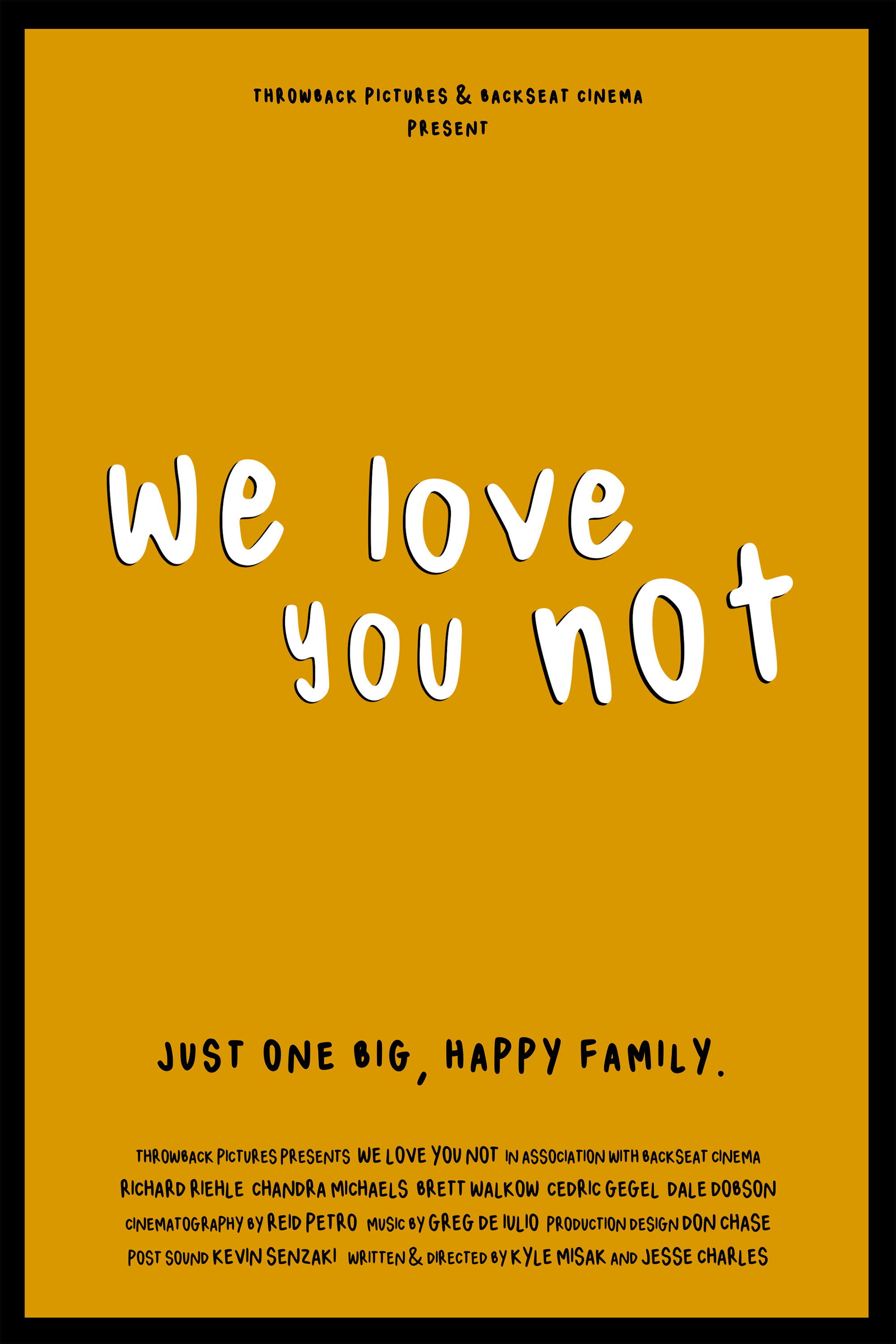 We Love You Not