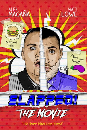 Poster de la pelicula Slapped! The Movie
