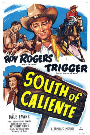 Poster de la pelicula South of Caliente