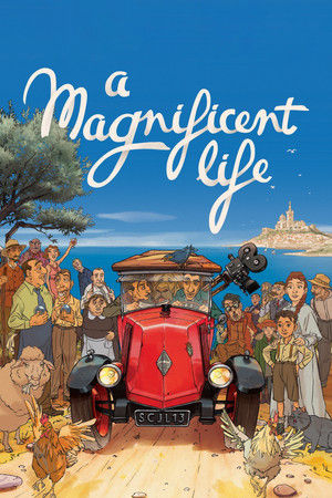 A Magnificent Life