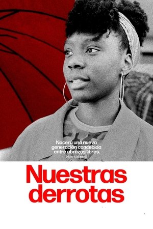 Poster de la pelicula Nuestras derrotas