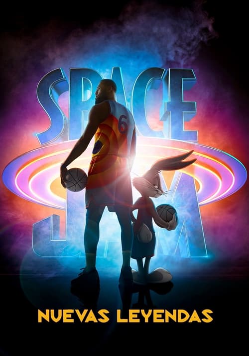 Poster de la pelicula Space Jam 2: Nuevas Leyendas