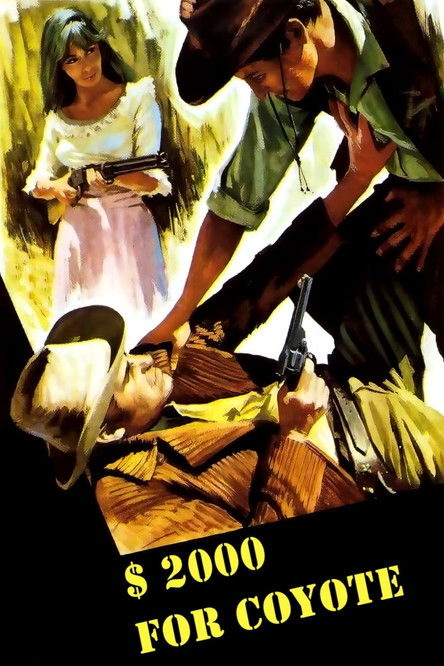 Dos mil dólares por Coyote