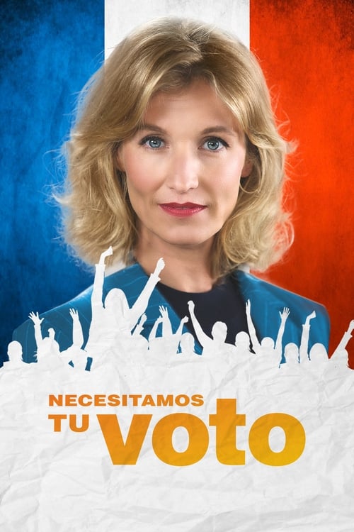 Poster de la pelicula Necesitamos Tu Voto