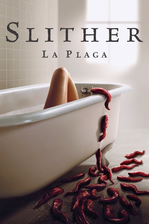 Poster de la pelicula Slither: La Plaga