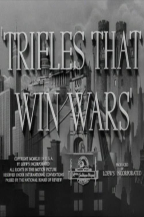 Trifles That Win Wars