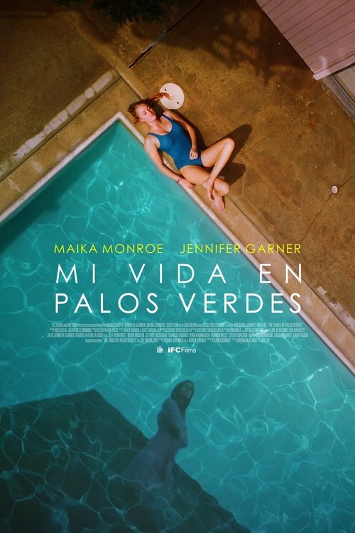 VER Mi vida en Palos Verdes Online Gratis HD