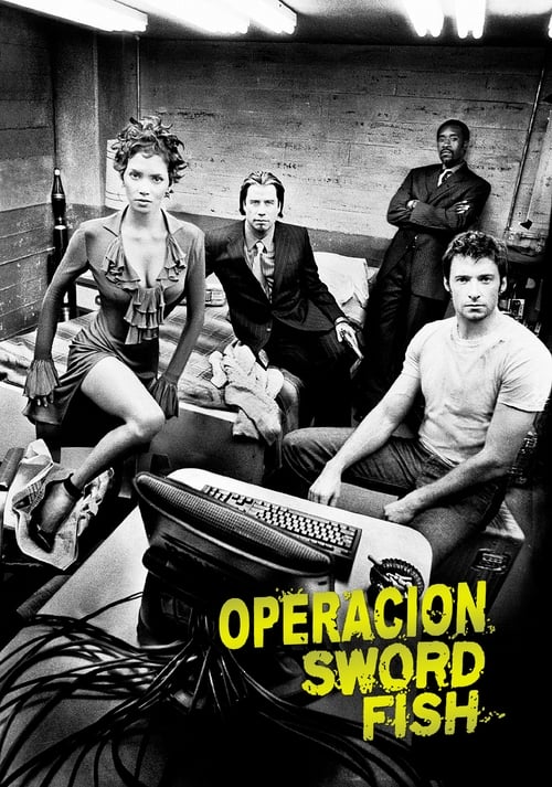 Poster de la pelicula Operacion Swordfish