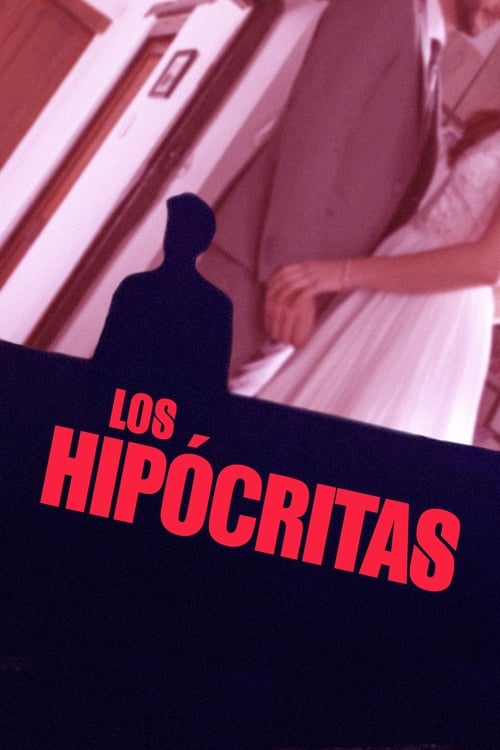 Poster de la pelicula Los hipócritas