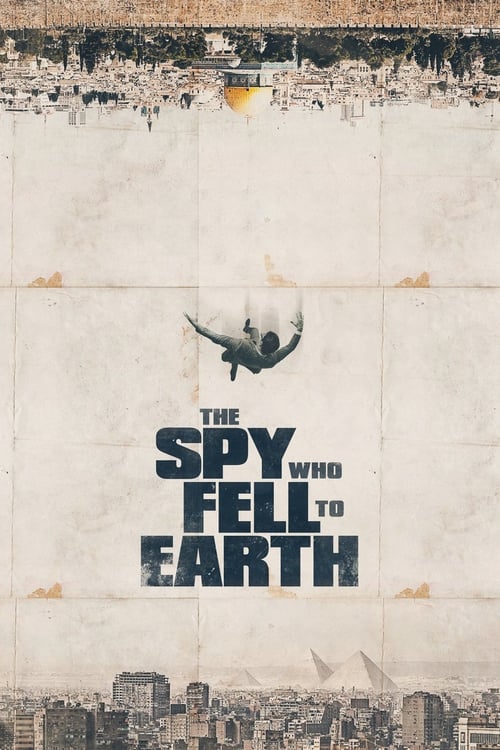 Poster de la pelicula The Spy Who Fell to Earth