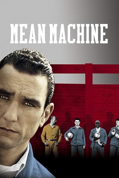 Poster de la pelicula Mean Machine: Jugar Duro