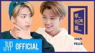 HAN X Felix