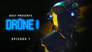 Dr0ne - Episode 1