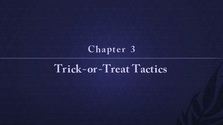 Trick-or-Treat Tactics