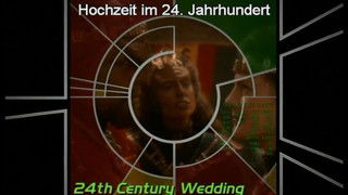 24th Century Wedding