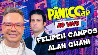 FELIPEH CAMPOS E ALAN GHANI | PÂNICO - 04/04/2025