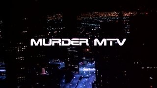 Murder MTV