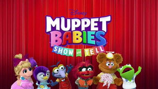 Muppet Babies Show and Tell